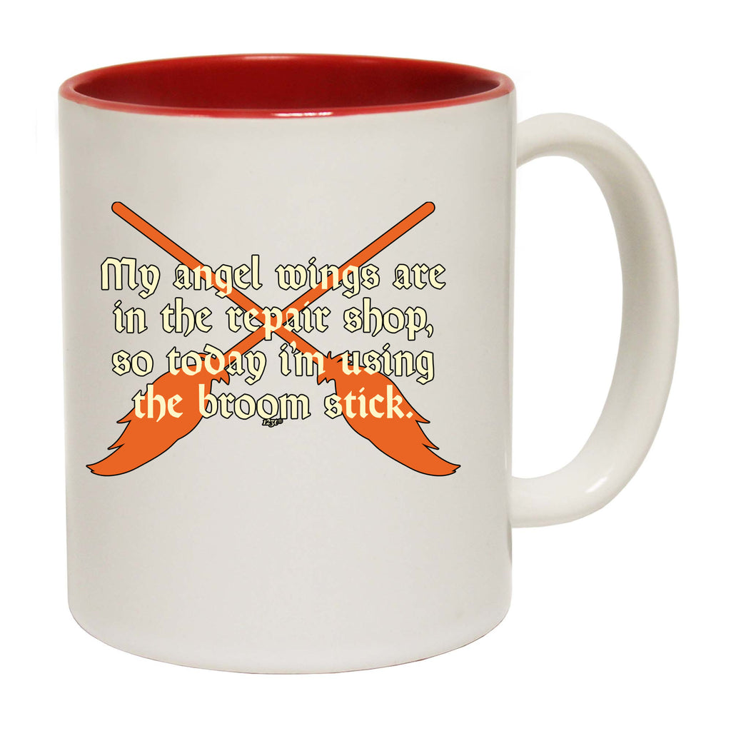My Angel Wings Are In The Repair Shop - Funny Coffee Mug
