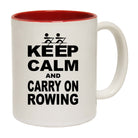 Keep Calm And Carry On Rowing - Funny Coffee Mug