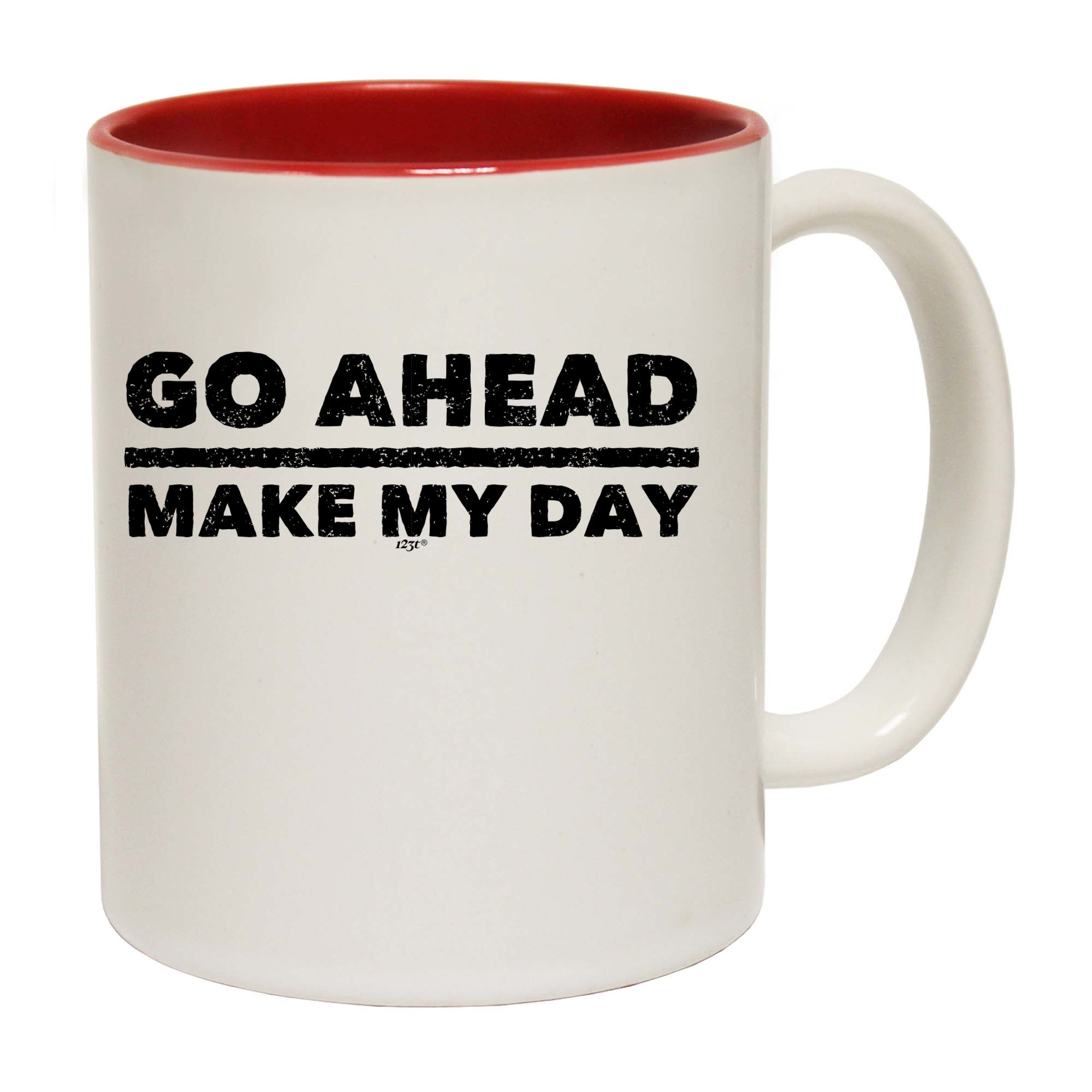 Go Ahead Make My Day - Funny Coffee Mug Cup