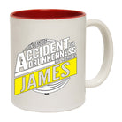 In Case Of Accident Or Drunkenness James - Funny Coffee Mug Cup