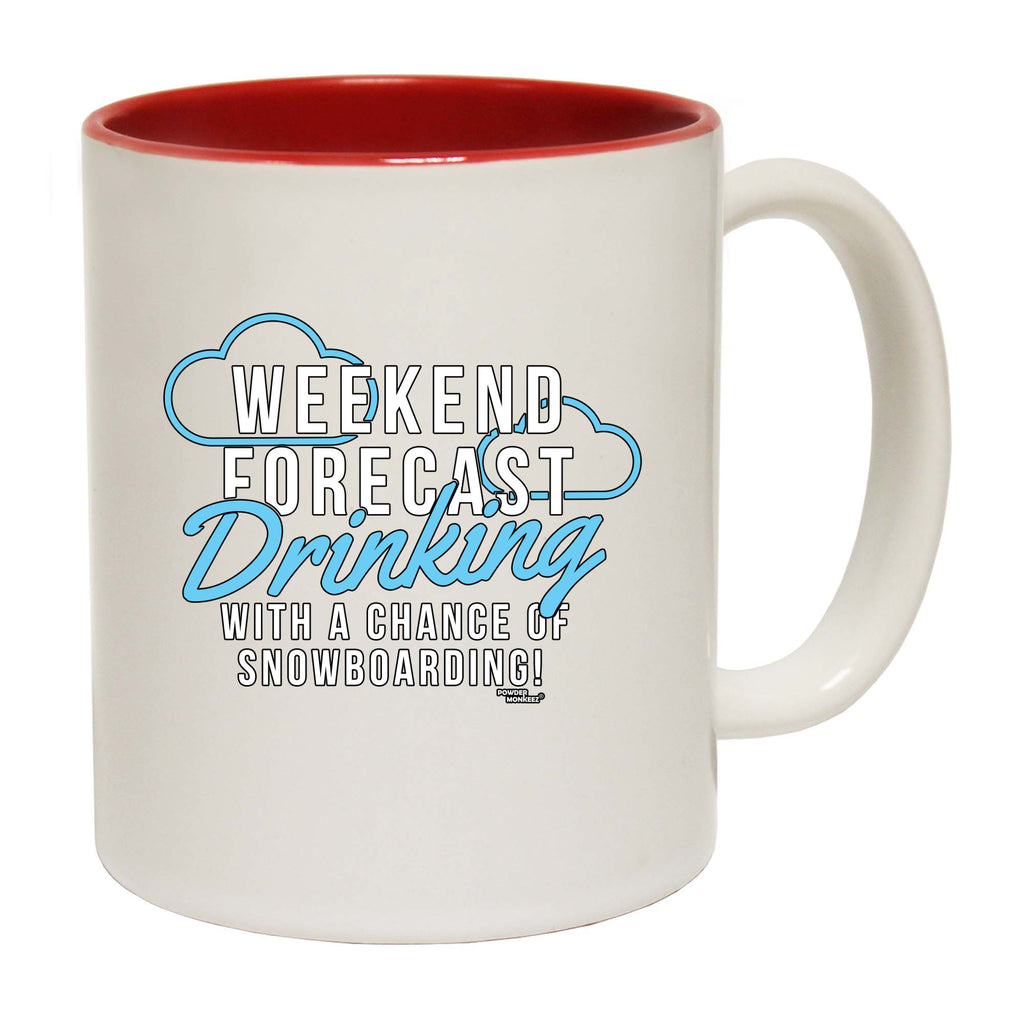 Pm Weekend Forecast Drinking Snowboarding - Funny Coffee Mug