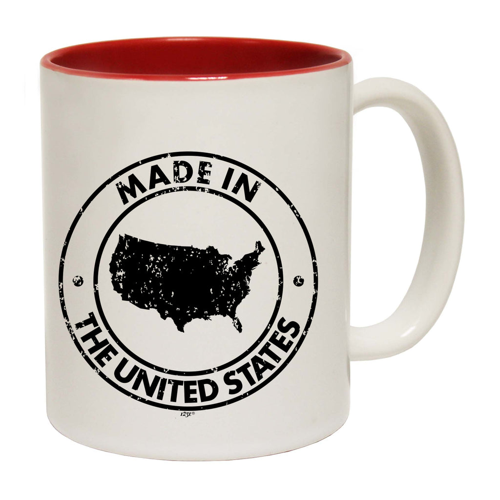 Made In The United States - Funny Coffee Mug