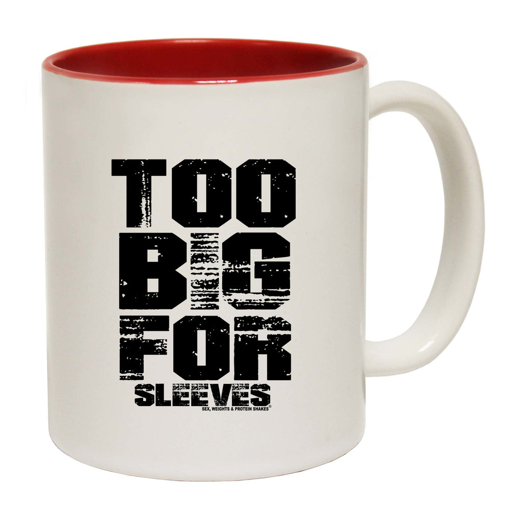 Swps Too Big For Sleeves - Funny Coffee Mug