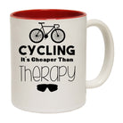 Cycling Its Cheaper Than Therapy - Funny Coffee Mug