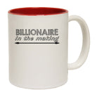 Billionaire In The Making - Funny Coffee Mug