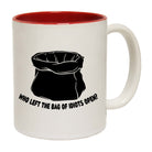 Who Left The Bag Of Idiots Open - Funny Coffee Mug