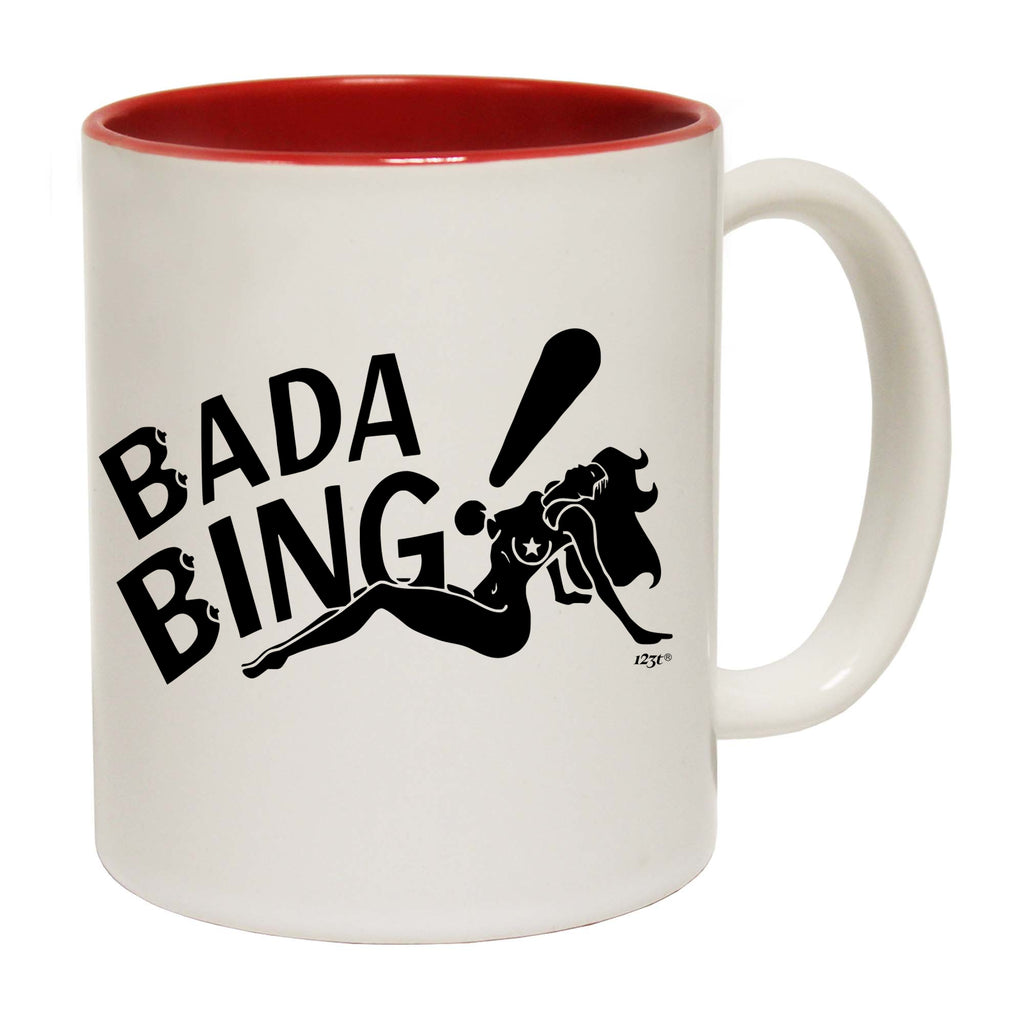 Bada Bing - Funny Coffee Mug Cup