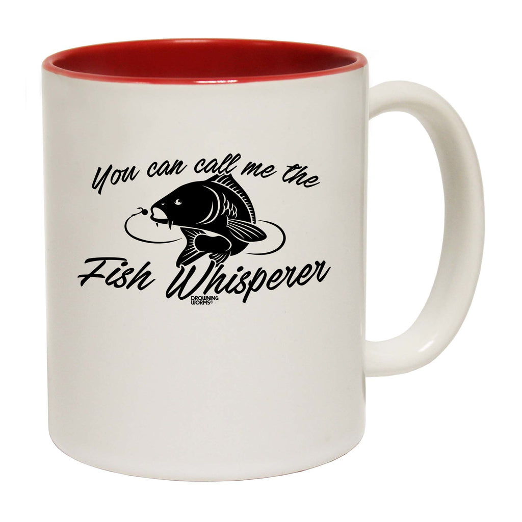 Dw You Can Call Me The Fish Whisperer - Funny Coffee Mug
