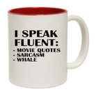 Speak Fluent Movie Quotes Sarcasm Whale - Funny Coffee Mug