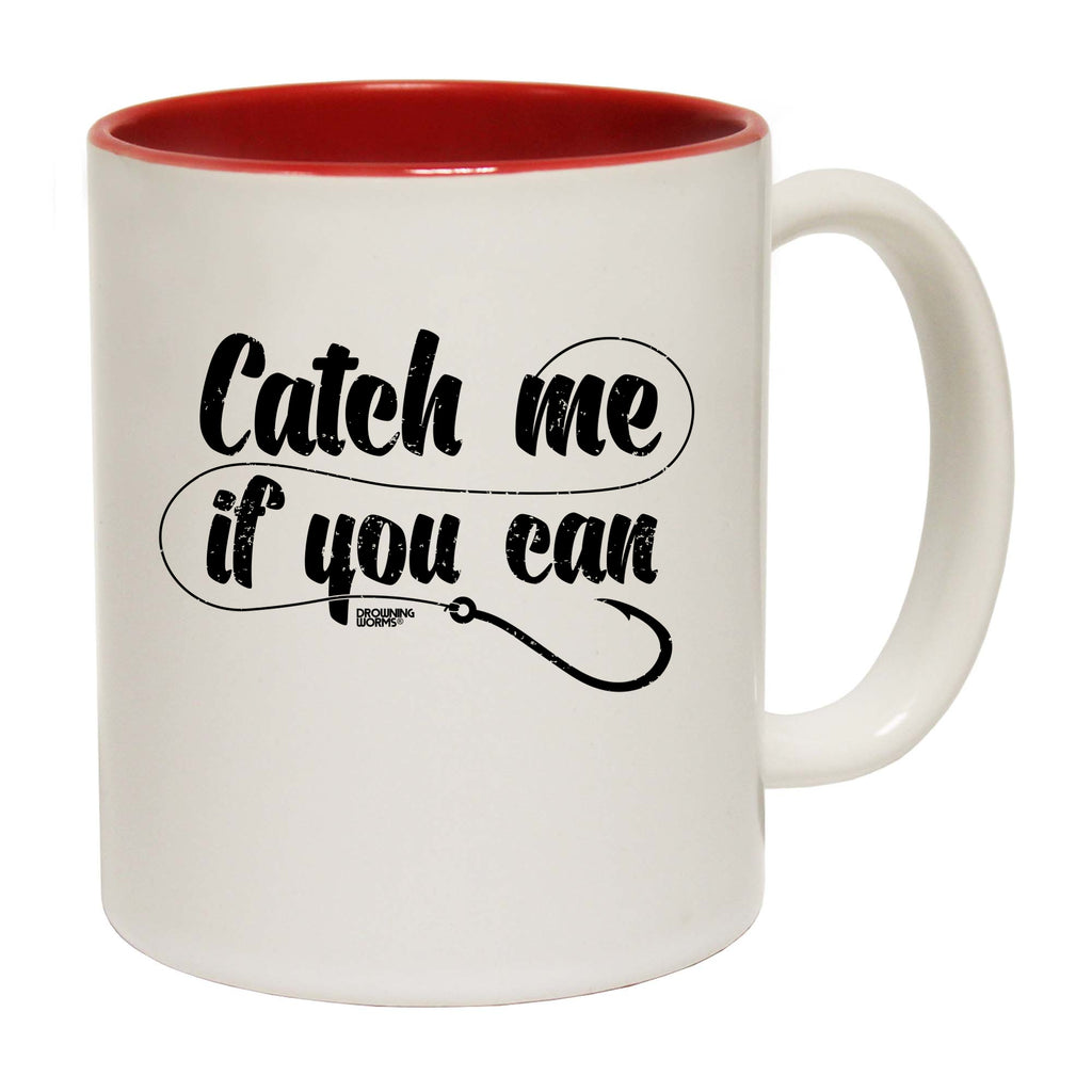 Dw Catch Me If You Can - Funny Coffee Mug