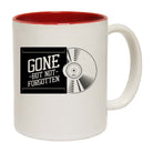 Vinyl Records Gone But Not Forgotten - Funny Coffee Mug