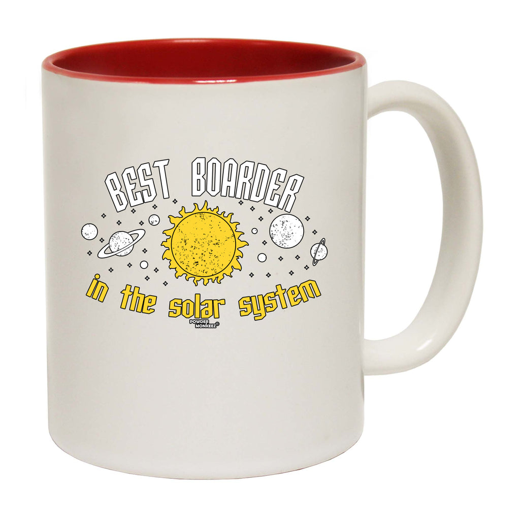 Pm Best Boarder In The Solar System - Funny Coffee Mug