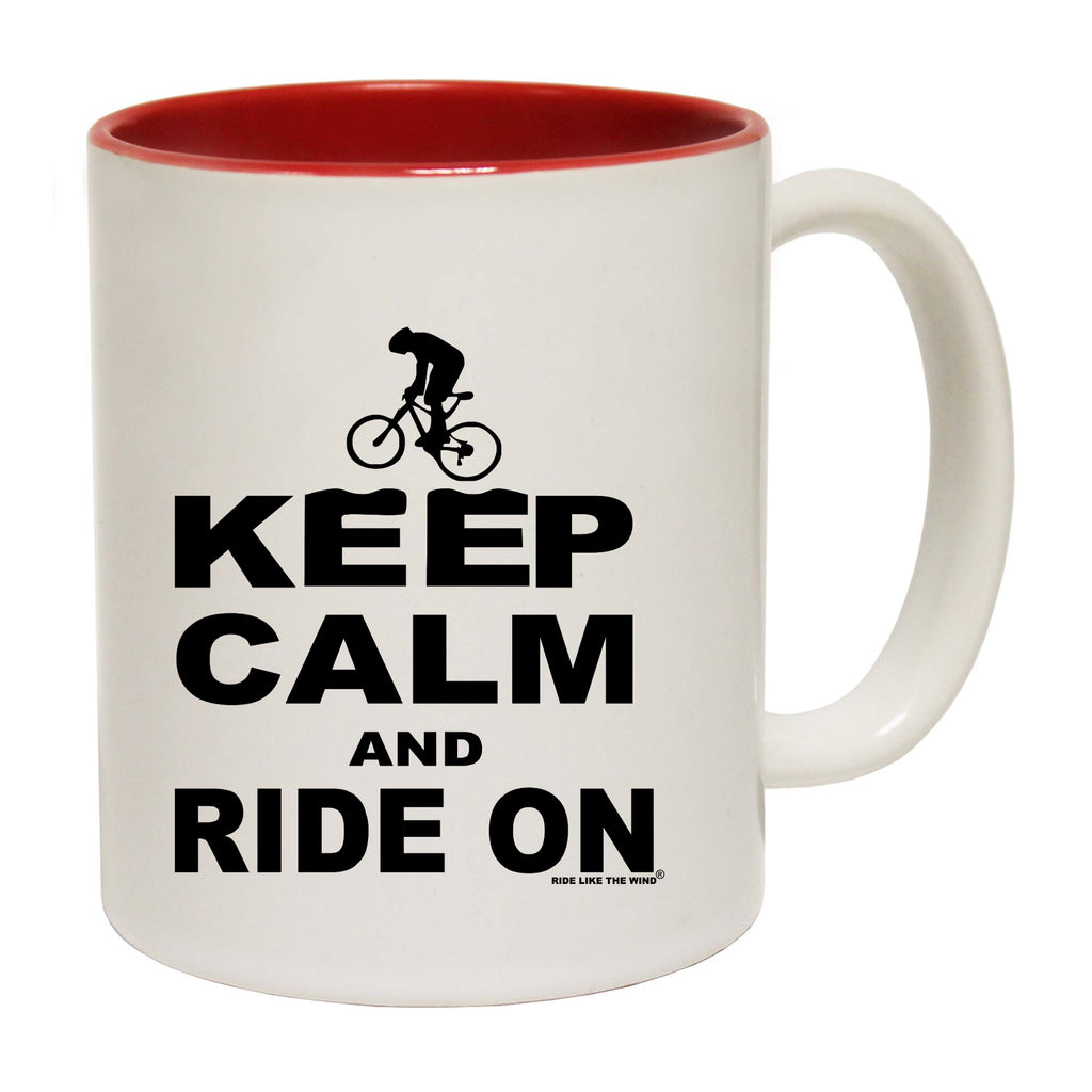 Rltw Keep Calm And Ride On - Funny Coffee Mug