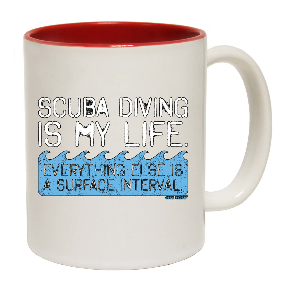 Ow Scuba Diving Is My Life - Funny Coffee Mug