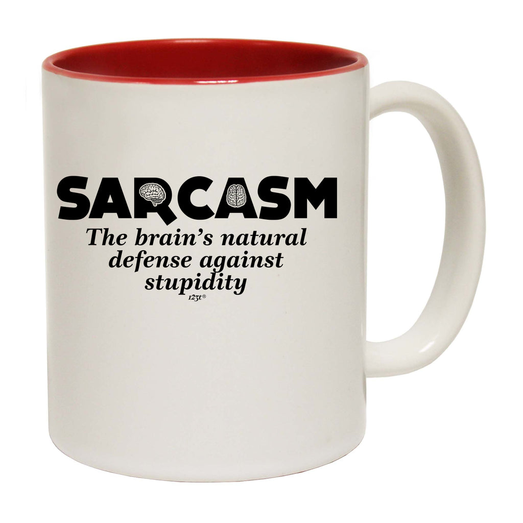 Sarcasm The Brains Natural Defense Against Stupidity - Funny Coffee Mug