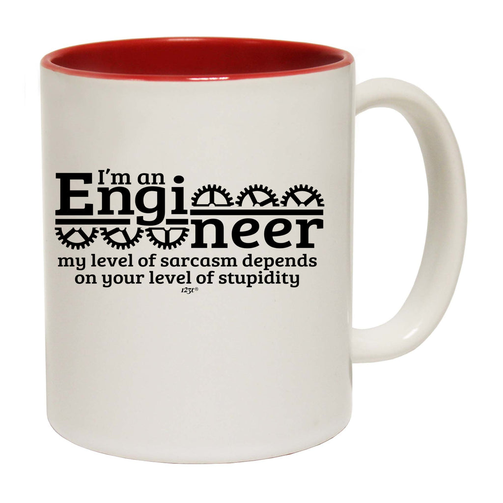 Im An Engineer My Level Of Sarcasm Depends - Funny Coffee Mug Cup