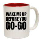 Wake Me Up Before You Go Go Black - Funny Coffee Mug