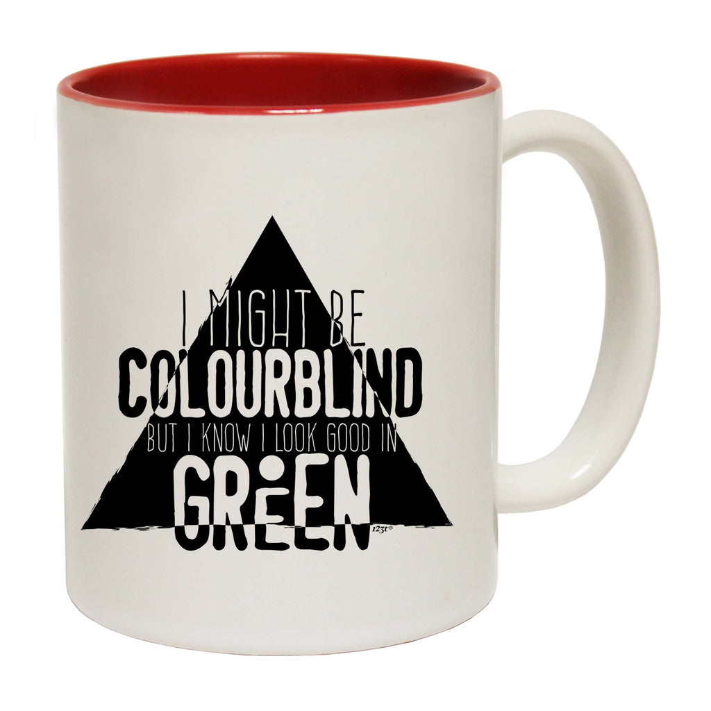 Might Be Colourblind Look Good Age Birthday In Green - Funny Coffee Mug