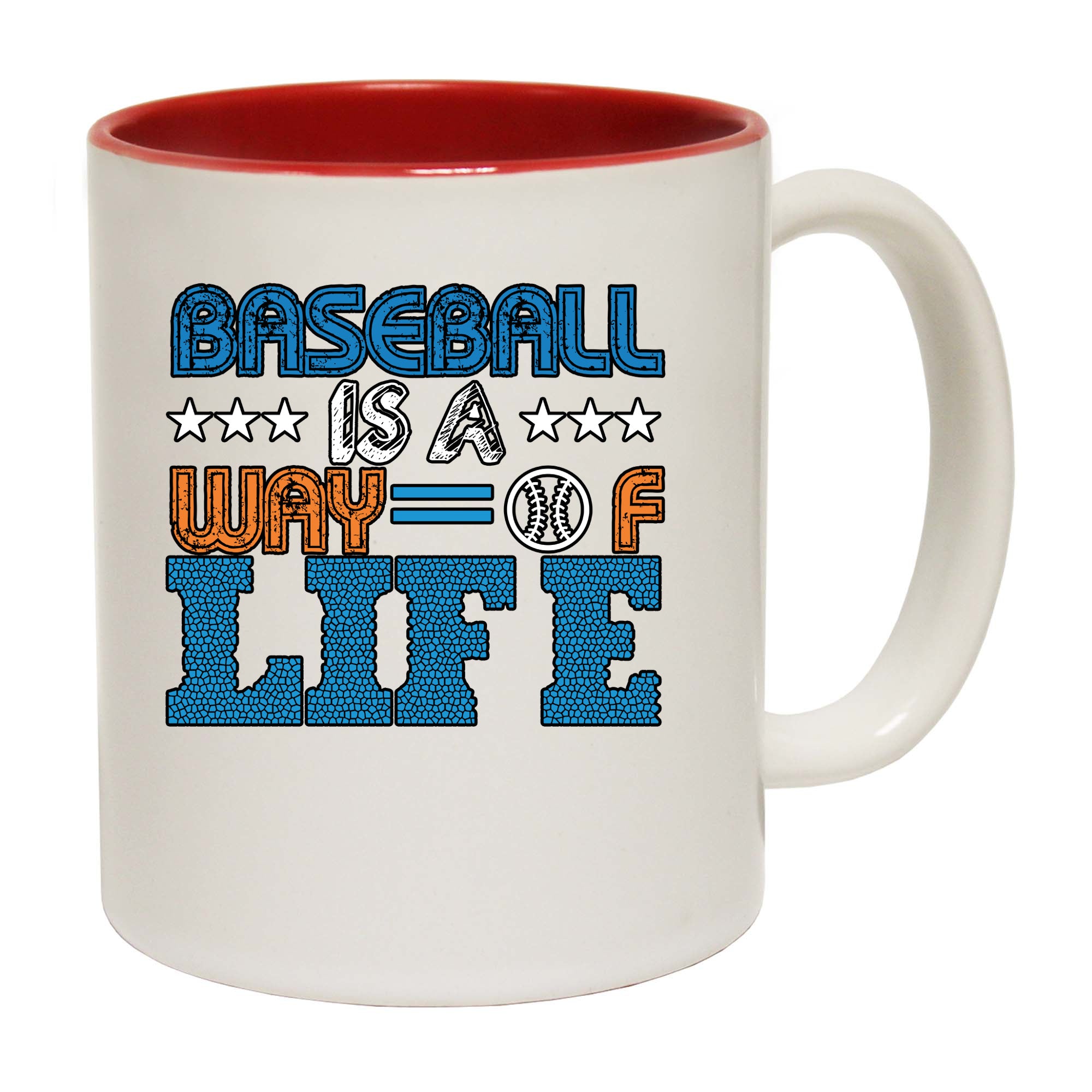 Baseball Is A Way Of Life - Funny Coffee Mug