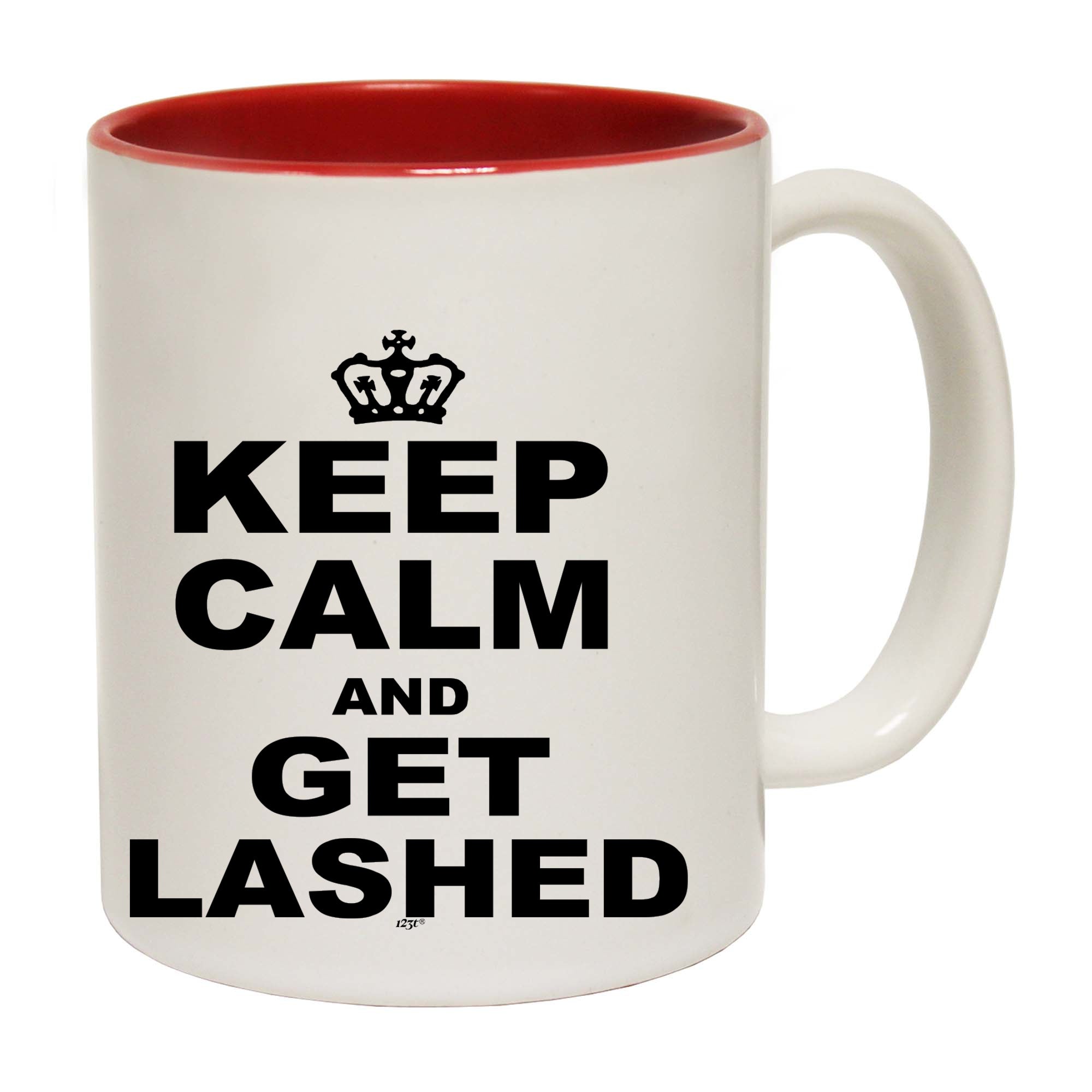 Keep Calm And Get Lashed - Funny Coffee Mug