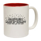 Sometimes Wake Up Grumpy Other Times Let Him - Funny Coffee Mug