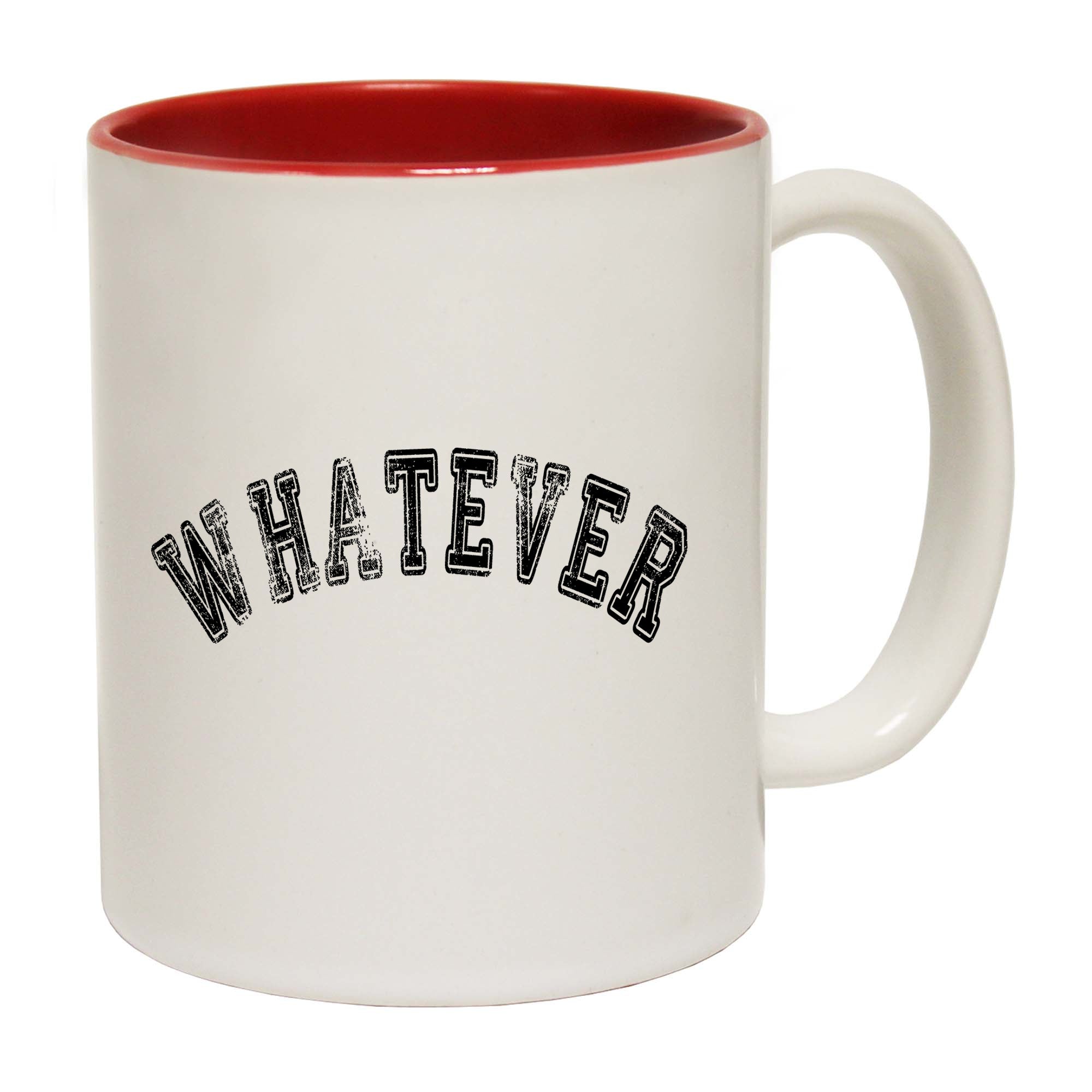Whatever Distressed - Funny Coffee Mug