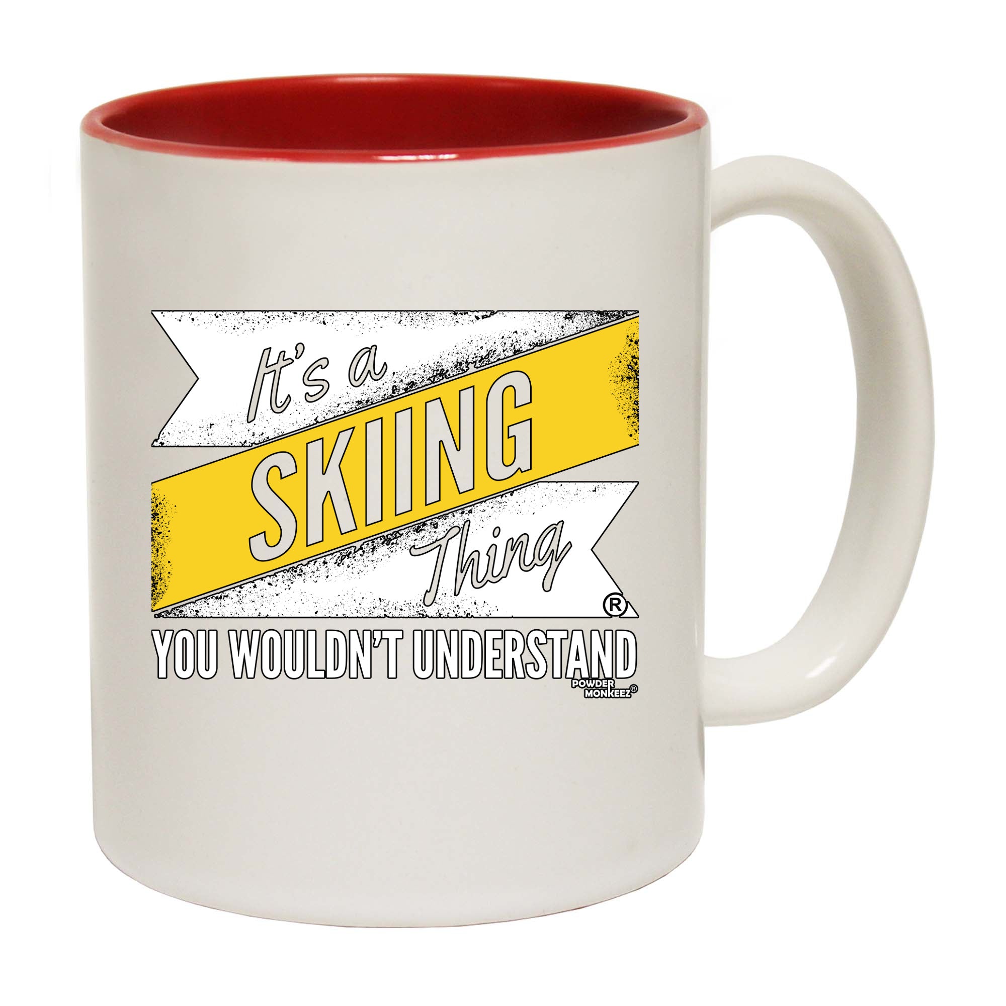 Pm Its A Skiing Thing - Funny Coffee Mug
