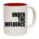 Under The Influence White - Funny Coffee Mug