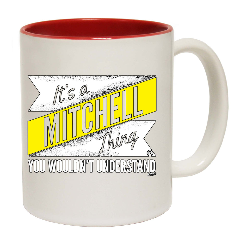 Mitchell V2 Surname Thing - Funny Coffee Mug