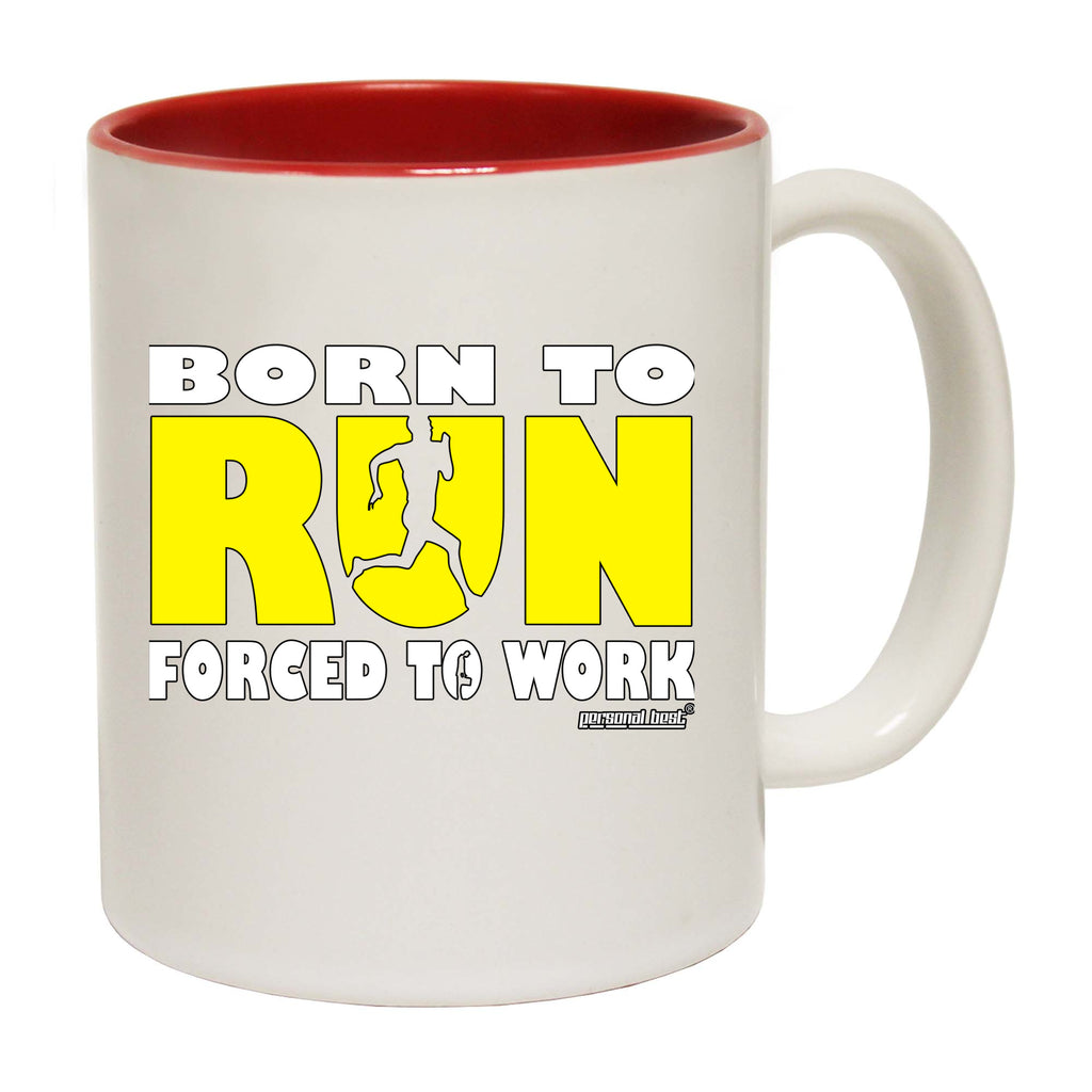 Pb Born To Run - Funny Coffee Mug