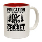 Cricket Education Is Important  Is Importanter - Funny Coffee Mug