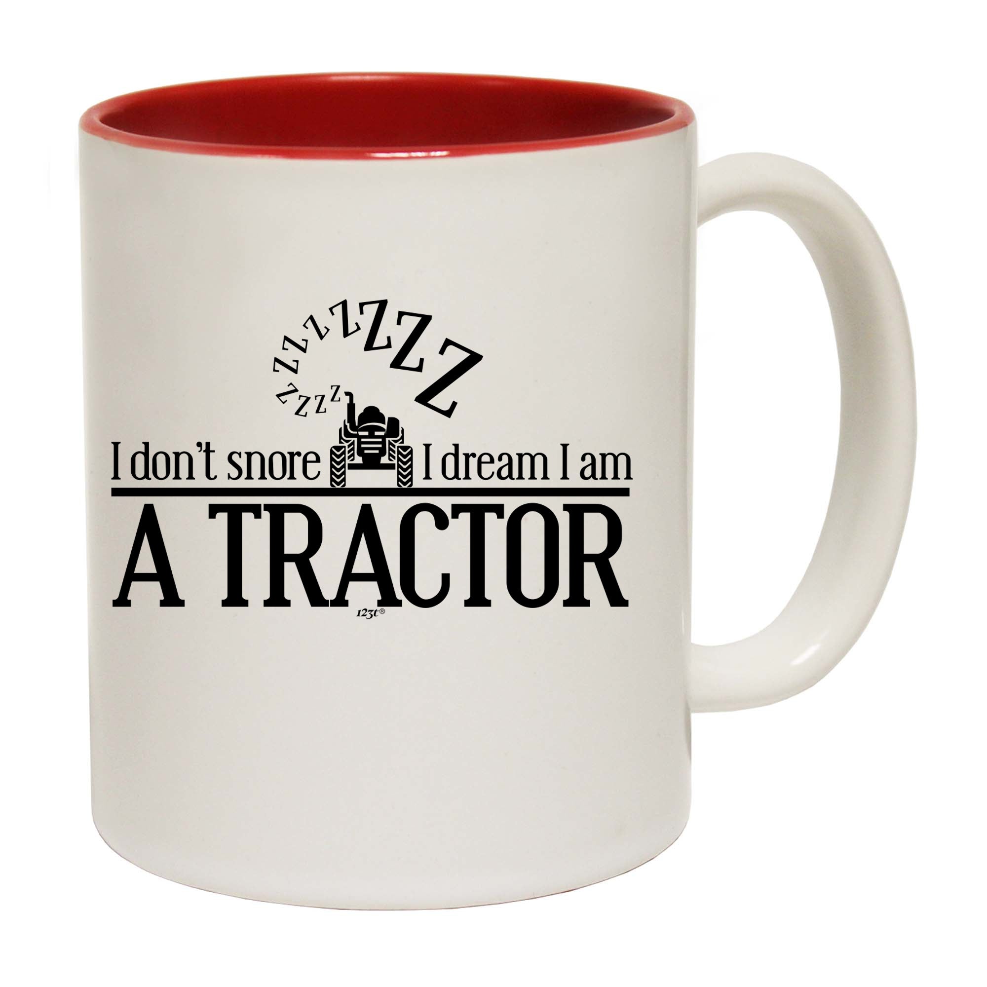 Dont Snore Dream  Tractor - Funny Coffee Mug Cup