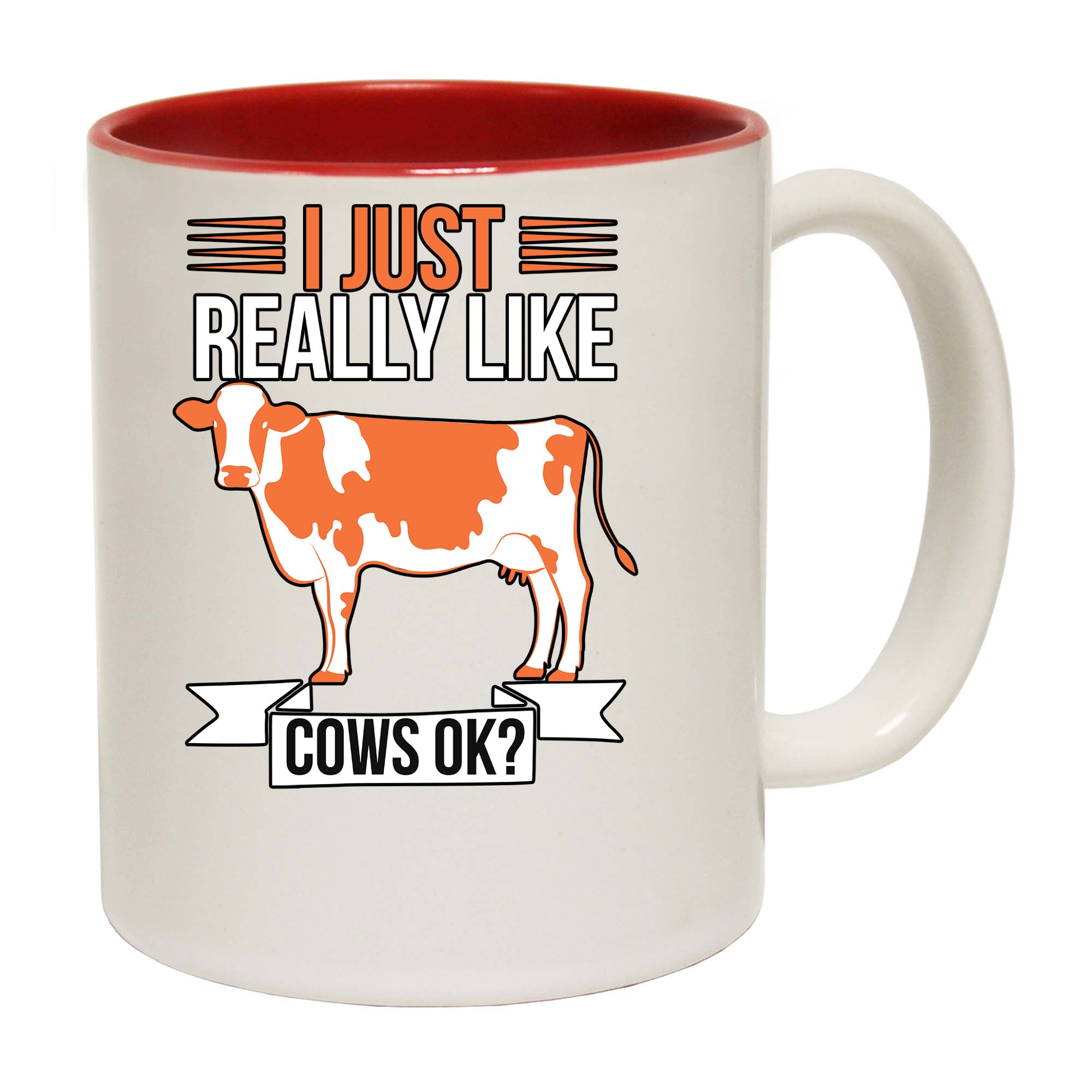 I Just Really Like Cows Ok - Funny Coffee Mug