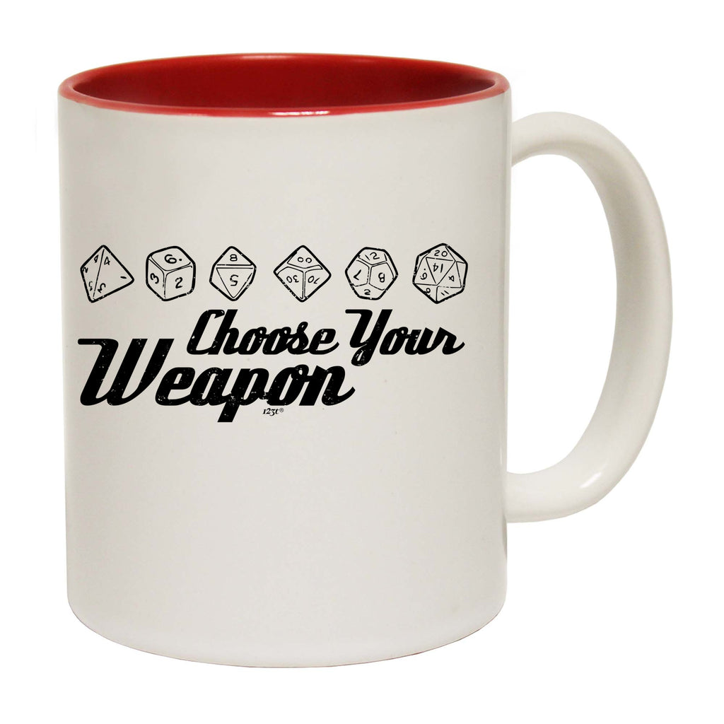 Dice Choose Your Weapon - Funny Coffee Mug Cup