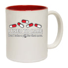 Take A Pill For That Now - Funny Coffee Mug