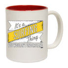 Its A Surfing Thing You Wouldnt Understand - Funny Coffee Mug