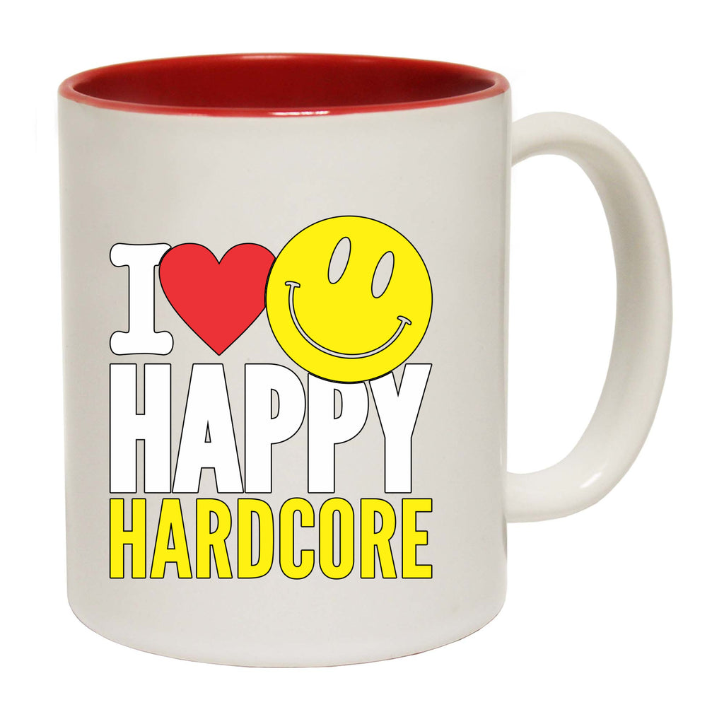 I Love Happy Hardcore - Funny Coffee Mug Cup