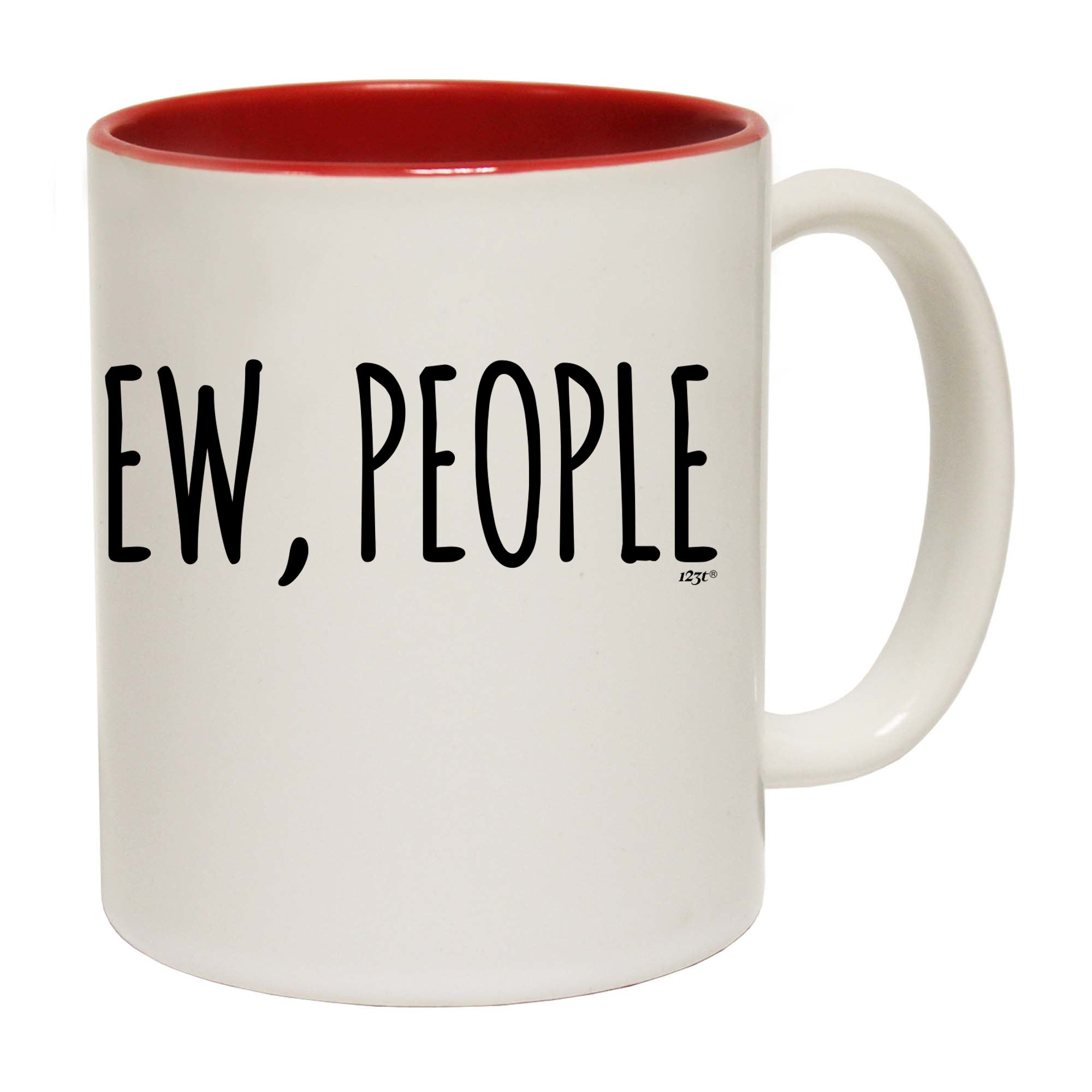 Ew People - Funny Coffee Mug Cup