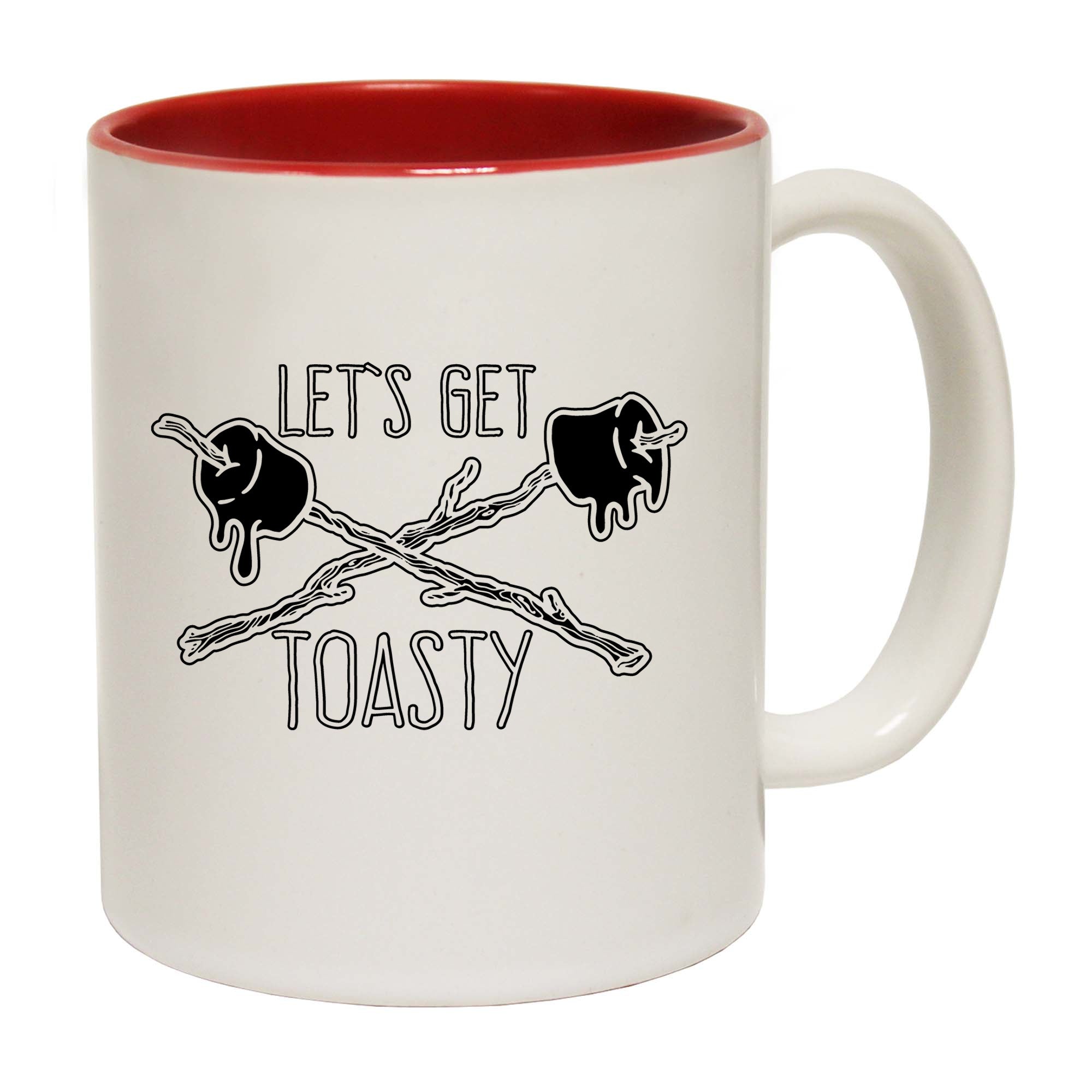 Lets Get Toasty - Funny Coffee Mug