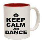 Keep Calm And Dance - Funny Coffee Mug