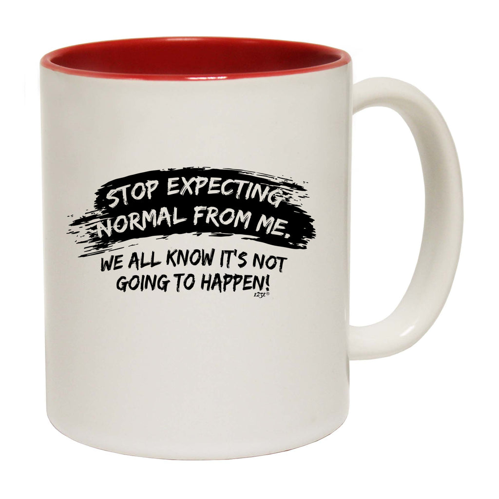 Stop Expecting Normal From Me - Funny Coffee Mug