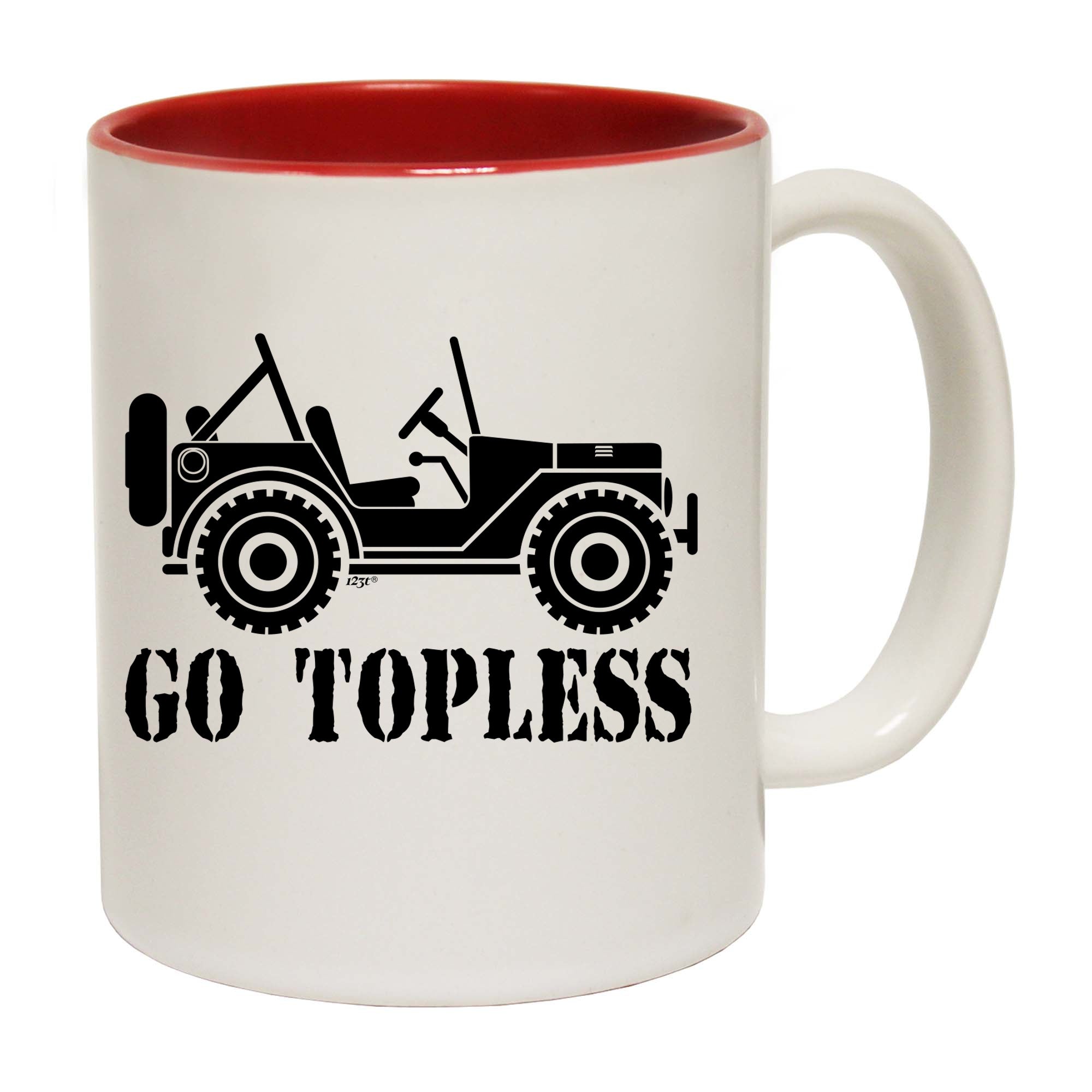 Go Topless - Funny Coffee Mug Cup
