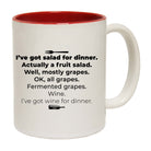 Ive Got Salad For Dinner - Funny Coffee Mug