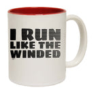 Run Like The Winded - Funny Coffee Mug