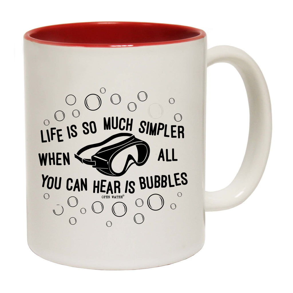 Ow Life Is So Much Simpler Bubbles - Funny Coffee Mug