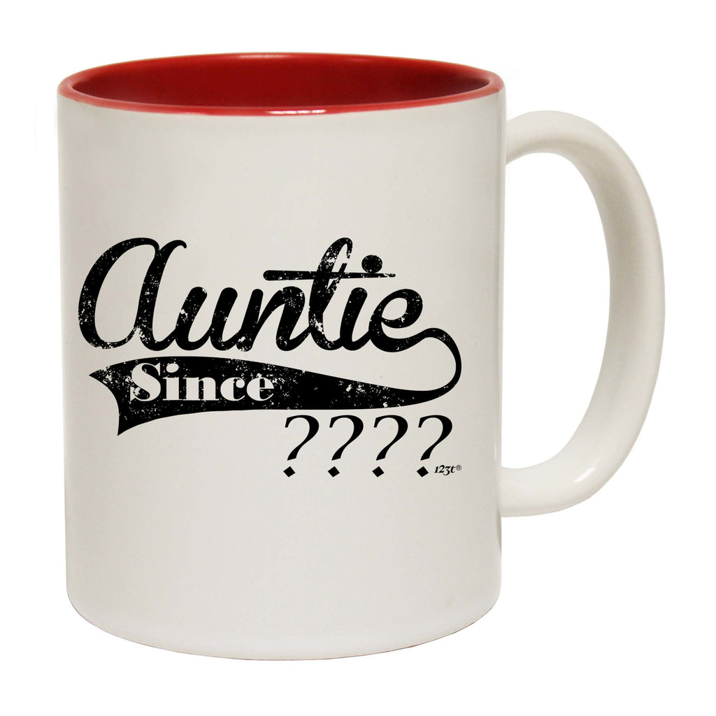 Auntie Since Your Date Personalised - Funny Coffee Mug Cup
