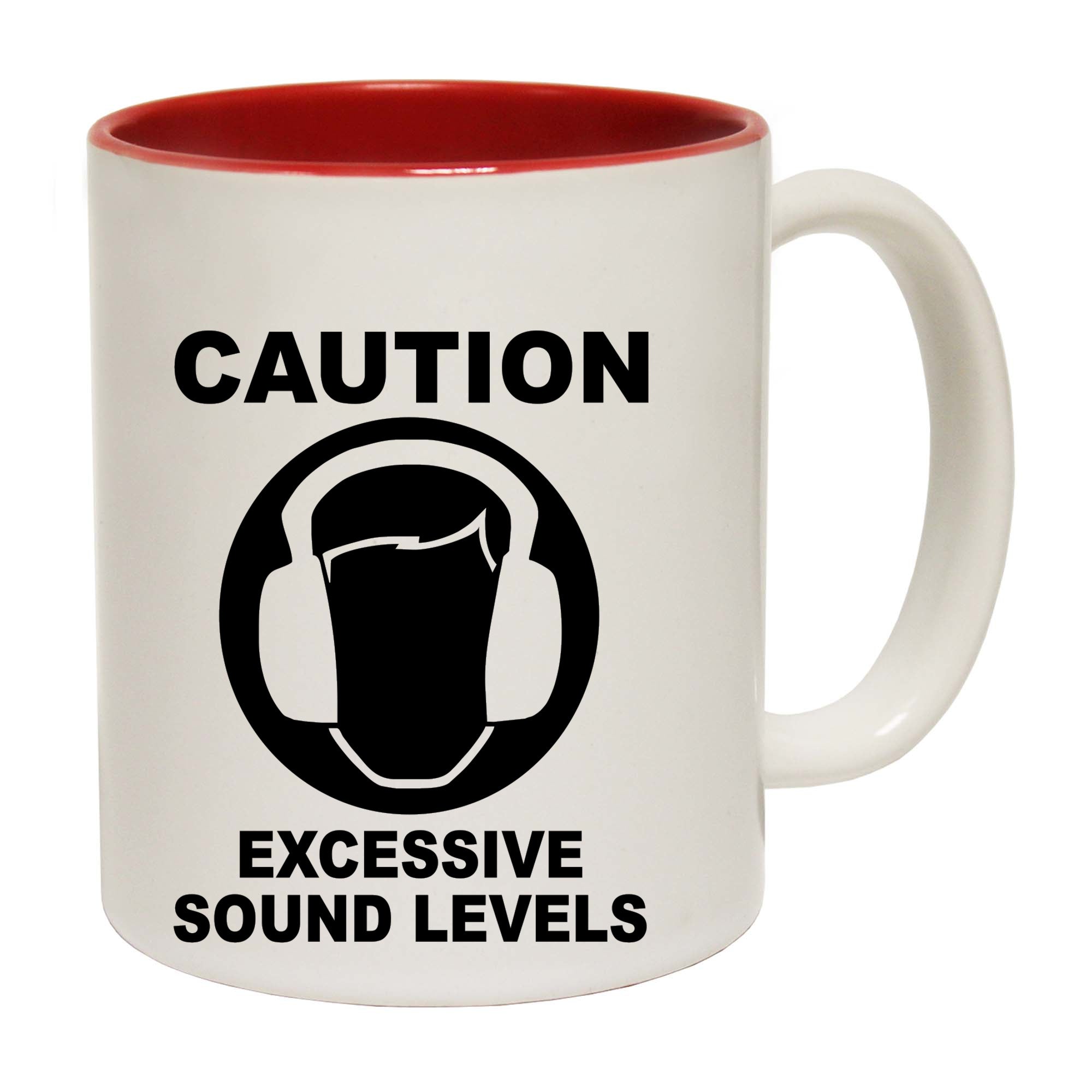 Caution Excessive Sound Levels - Funny Coffee Mug Cup
