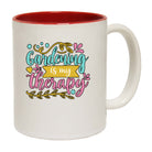 Gardening Is My Therapy - Funny Coffee Mug