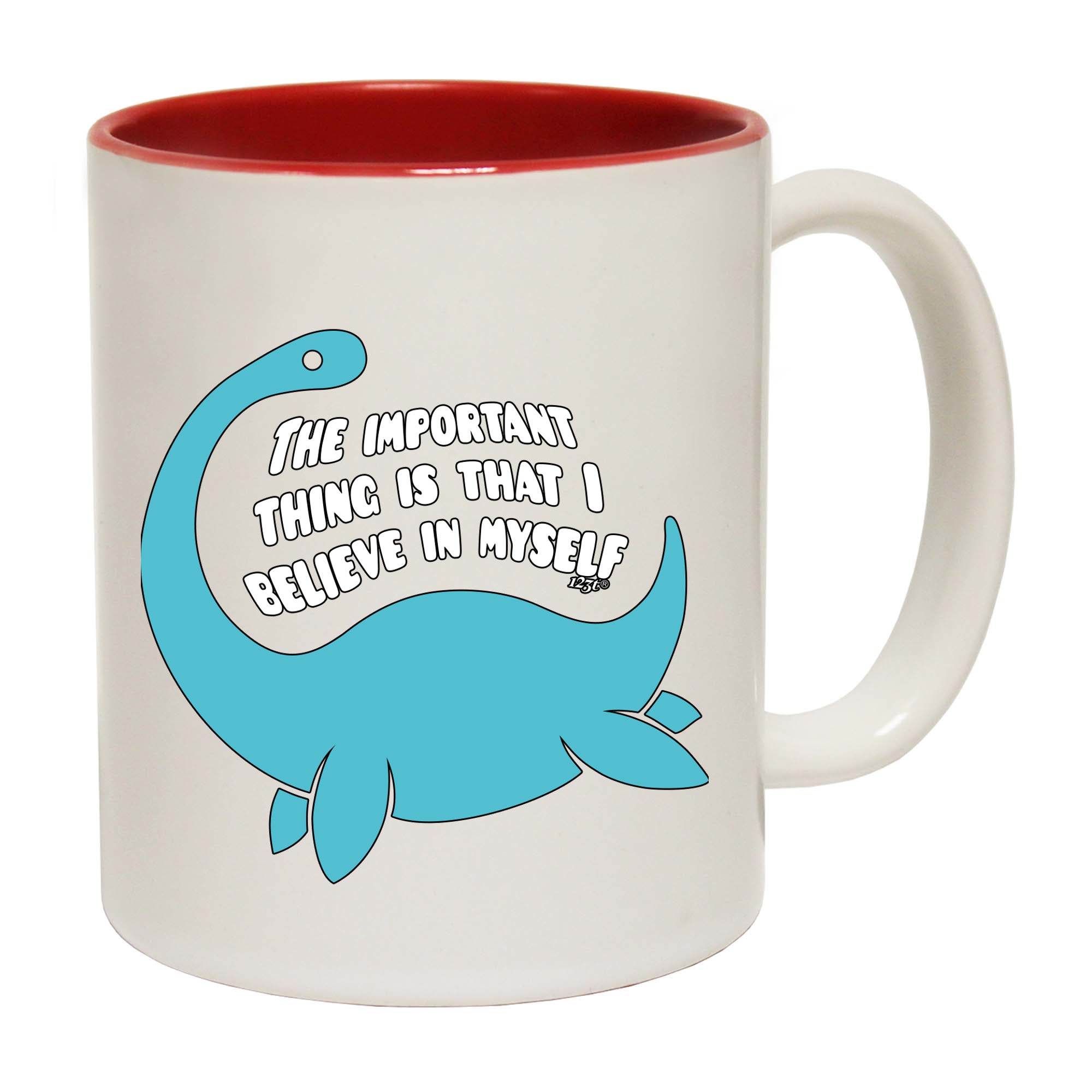 Believe In Myself Dinosaur - Funny Coffee Mug Cup