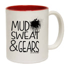 Mud Sweat And Gears - Funny Coffee Mug